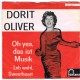 DORIT OLIVER - Oh yes, das ist Musik
